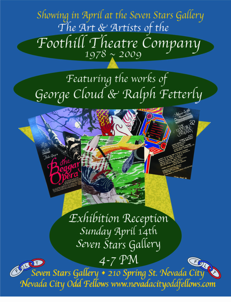 Art & Artists of the Foothill Theatre Company @ Seven Stars Gallery