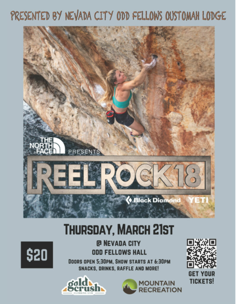 REEL Rocks Climbing Films, and More! @ Nevada City Odd Fellows Hall